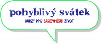 Pohyblivý svátek – kurzy pro barevnější život