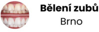 Bělení zubů Brno