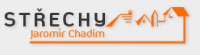 STŘECHY Jaromír Chadim